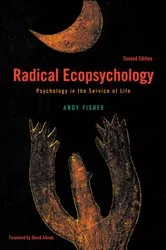 Book cover of Radical Ecopsychology (2nd ed.) by Andy Fisher