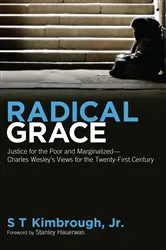 Book cover of Radical Grace by S T Jr. Kimbrough