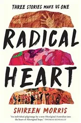 Book cover of Radical Heart by Shireen Morris