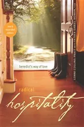 Book cover of Radical Hospitality: Benedict's Way of Love by Lonni Collins Pratt