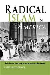 Book cover of Radical Islam in America by Chris Heffelfinger