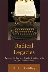 Book cover of Radical Legacies by Arthur Redding
