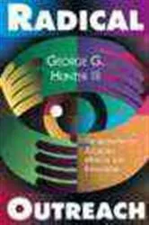 Book cover of Radical Outreach by George Hunter
