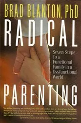 Book cover of Radical Parenting by Brad Blanton