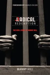 Book cover of Radical Redemption by Manny Mill