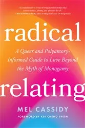 Book cover of Radical Relating by Mel Cassidy