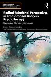 Book cover of Radical-Relational Perspectives in Transactional Analysis Psychotherapy by Karen Minikin