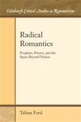 Book cover of Radical Romantics by Talissa Ford
