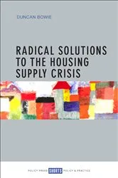 Book cover of Radical Solutions to the Housing Supply Crisis by Unknown