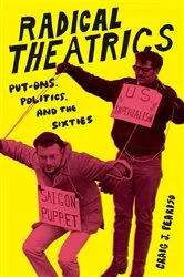 Book cover of Radical Theatrics by Craig J. Peariso