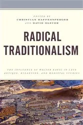 Book cover of Radical Traditionalism by David Olster