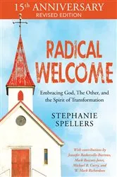 Book cover of Radical Welcome (2nd ed.) by Stephanie Spellers