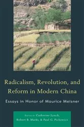 Book cover of Radicalism, Revolution, and Reform in Modern China by Catherine Lynch