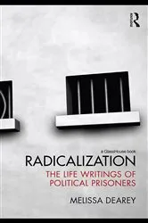 Book cover of Radicalization by Melissa Dearey