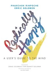 Book cover of Radically Happy by Phakchok Rinpoche