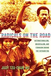 Book cover of Radicals on the Road by Judy Tzu-Chun Wu