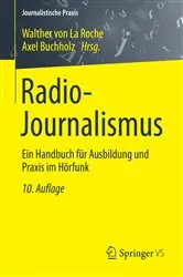 Book cover of Radio-Journalismus (10th ed.) by Walther La Roche