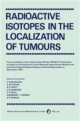 Book cover of Radioactive Isotopes in the Localization of Tumours by V. R. McCready