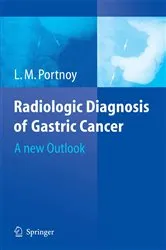 Book cover of Radiologic Diagnosis of Gastric Cancer by L.M. Portnoy