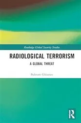 Book cover of Radiological Terrorism by Bahram Ghiassee