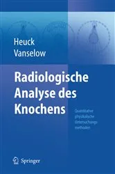 Book cover of Radiologische Analyse des Knochens by B. Bast