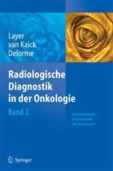 Book cover of Radiologische Diagnostik in der Onkologie by Günter Layer