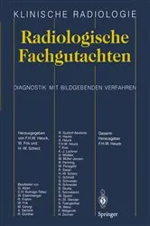 Book cover of Radiologische Fachgutachten by Friedrich H.W. Heuck
