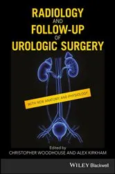 Book cover of Radiology and Follow-up of Urologic Surgery by Christopher R. J. Woodhouse