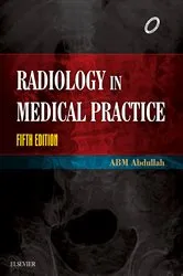 Book cover of Radiology in Medical Practice - E-book (5th ed.) by A B M Abdullah