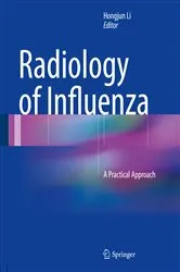 Book cover of Radiology of Influenza by Hongjun Li