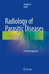 Book cover of Radiology of Parasitic Diseases by Hongjun LI