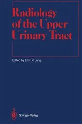 Book cover of Radiology of the Upper Urinary Tract by Erich K. Lang