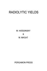 Book cover of Radiolytic Yields by M. Haïssinsky