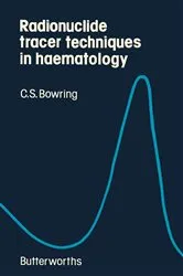Book cover of Radionuclide Tracer Techniques in Haematology by C. S. Bowring