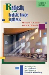 Book cover of Radiosity and Realistic Image Synthesis by Michael F. Cohen