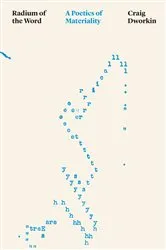 Book cover of Radium of the Word by Craig Dworkin