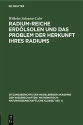 Book cover of Radium-reiche Erdölsolen und das Problem der Herkunft ihres Radiums by Wilhelm Salomon-Calvi