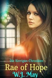 Book cover of Rae of Hope by W.J. May