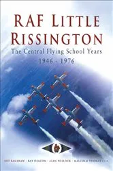 Book cover of RAF Little Rissington by Roy Bagshaw