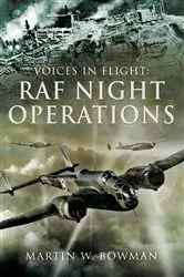 Book cover of RAF Night Operations by Martin W. Bowman