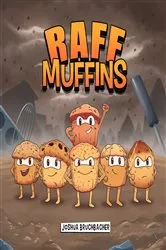 Book cover of RAFF Muffins by Joshua Bruchbacher