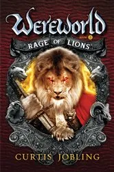 Book cover of Rage of Lions by Curtis Jobling