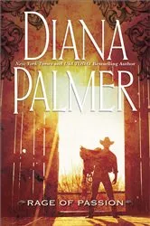 Book cover of Rage of Passion by Diana Palmer