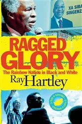Book cover of Ragged Glory by Ray Hartley