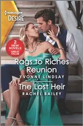 Book cover of Rags to Riches Reunion & The Lost Heir by Yvonne Lindsay