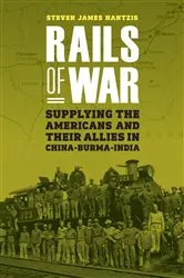 Book cover of Rails of War by Steven James Hantzis