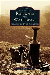 Book cover of Railways and Waterways by Bruce D. Heald Ph.D.