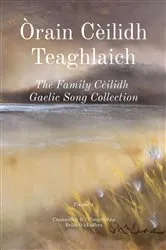 Book cover of Òrain Cèilidh Teaghlaich (2nd ed.) by Brian Ó hEadhra
