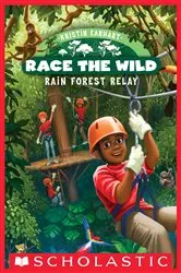 Book cover of Rain Forest Relay (Race the Wild #1) by Kristin Earhart