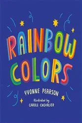 Book cover of Rainbow Colors by Yvonne Pearson